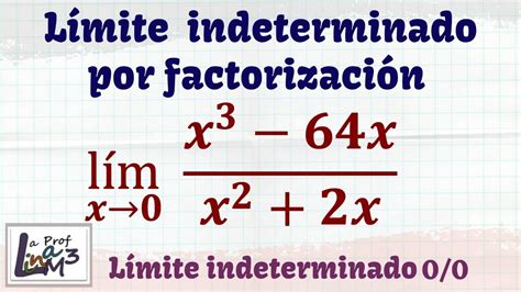 L Mites Indeterminados De La Forma Limite De X X X X