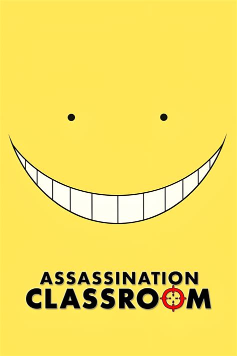 Assassination Classroom Tv Series 2015 2016 Posters — The Movie