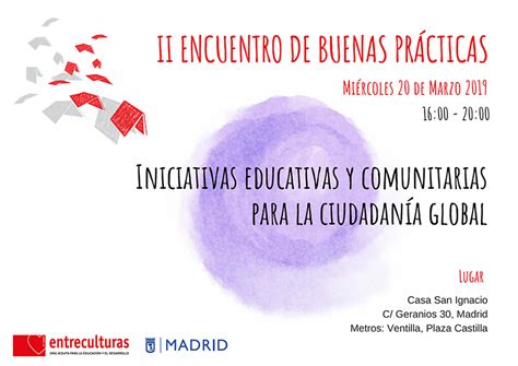 Ii Encuentro De Buenas Prácticas Iniciativas Educativas Y Comunitarias