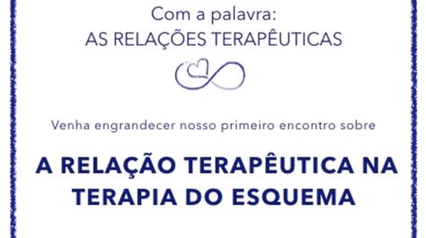 Relação Terapêutica na Terapia do Esquema Sympla