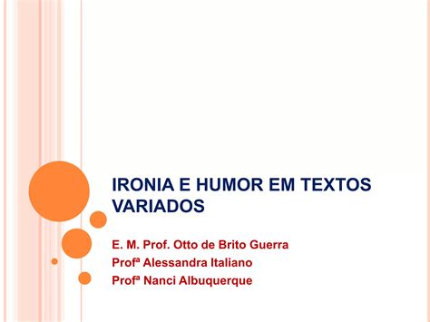 Ironia E Humor Em Textos Variados 2 Ppt