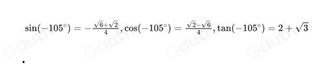 Solved Find The Exact Values Of The Sine Cosine And Tangent Of The