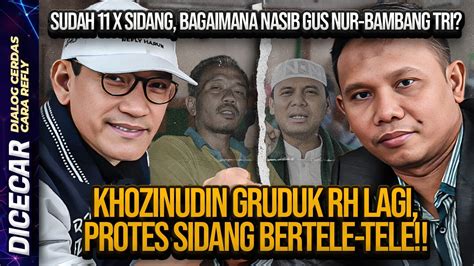 Live Sudah X Sidang Nasib Gus Nur Bambang Tri Khozinudin Gruduk Rh