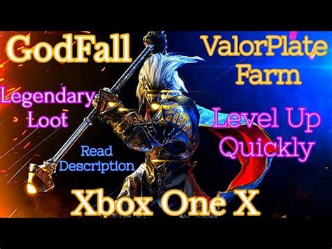 GodFall 4K Leveling Up Fast Legendary Loot ValorPlate Core Farm With