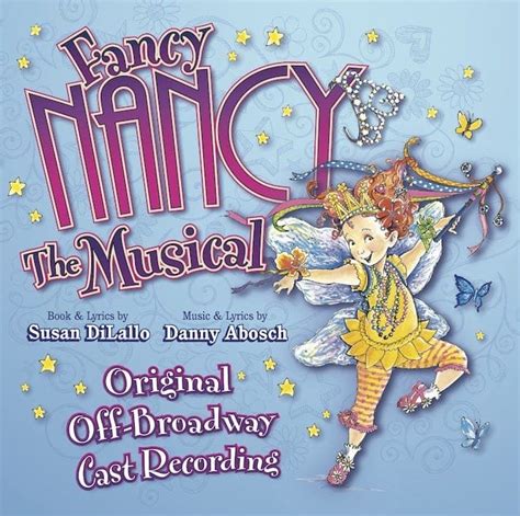 Fancy Nancy The Musical Original Off Broadway Cast Recording To Be