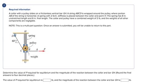 Solved Required Information A Collar With A Pulley Slides On Chegg