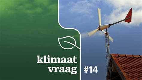 Is Het Een Goed Idee Om Een Windmolen Op Je Dak Te Plaatsen Rtl Nieuws