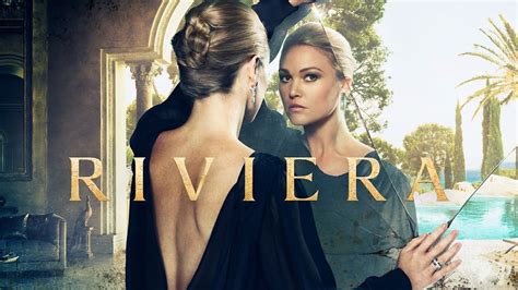 Riviera • Série TV (2017 - 2020)