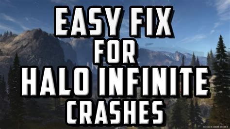 How To Fix Halo Infinite PC Crashing Quick And Easy Fix Game