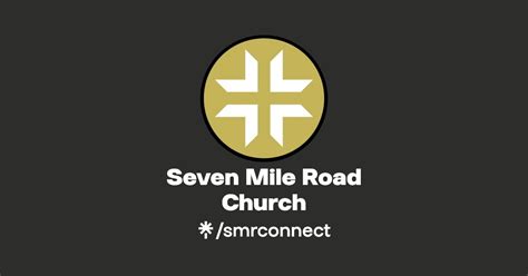 Seven Mile Road Church Instagram Facebook Linktree