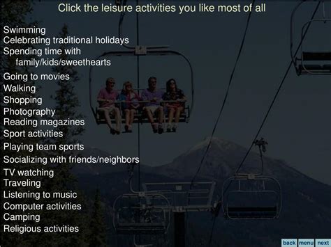 Ppt Look At The Pictures Of The Most Common Leisure Activities In