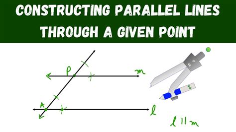 Constructing Parallel Lines Through A Given Point Geometry YouTube