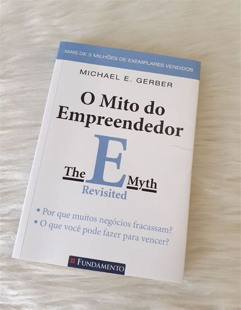 Livro O Mito Do Empreendedor Livro O Mito Do Empreendedor Nunca Usado