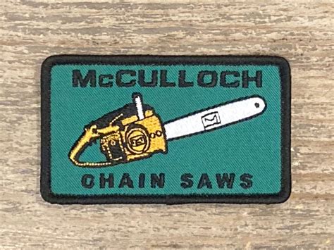 Retro Mcculloch Chainsaws Patch Patch Work United