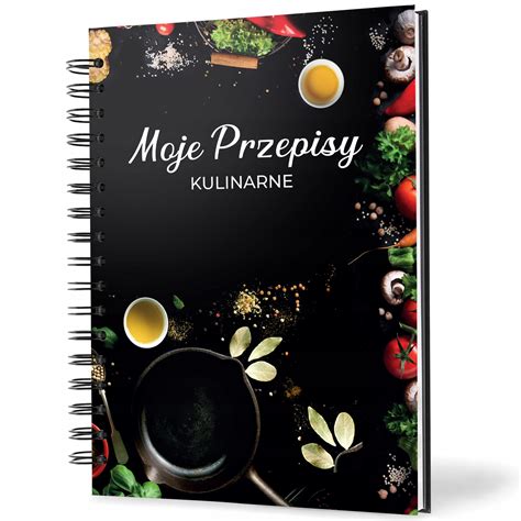 Przepi Nik Notes Kulinarny Do Przepis W Zeszyt Przepisy Kuchenne