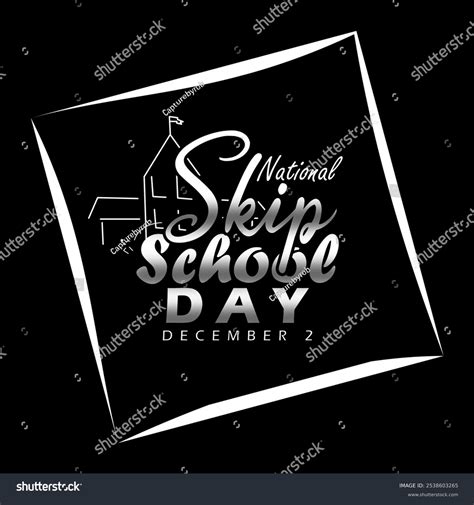 National Skip School Day Celebrate On Stock Vector (Royalty Free