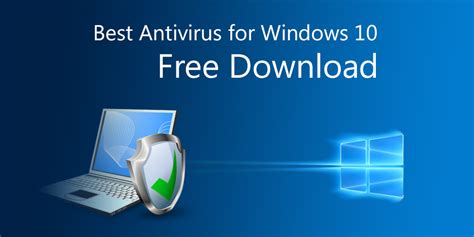 Free Antivirus Software For Windows 10