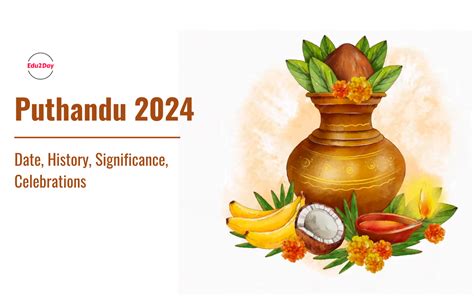 Puthandu 2024 Date History Significance Celebrations