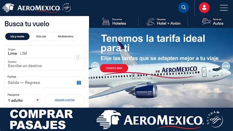 C Mo Comprar Pasajes En Aeromexico Por Internet Vuela Barato Paso A