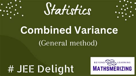 Statistics Jee Delight General Method To Find Combined Variance