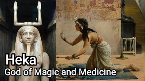 Heka The Egyptian God Of Magic And Medicine Mythology Explained Youtube