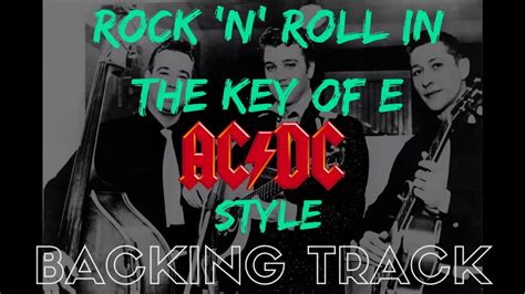 Rock N Roll Ac Dc Style Guitar Backing Track In The Key Of E Youtube