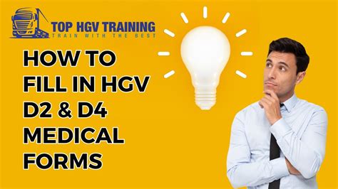 HGV D2 D4 Forms How To Fill In HGV Medical D2 D4 Applications