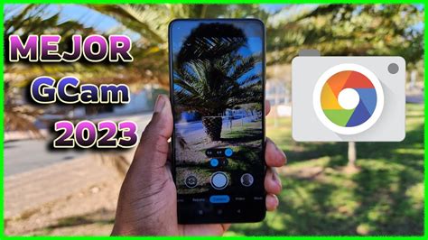 La Mejor Gcam Para Todos Los Xiaomi Redmi POCO En 2023 XML YouTube