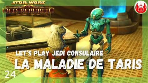 SWTOR Jedi Consulaire 24 Médecine pirate Catalyseur Let s Play