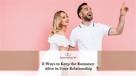 How To Keep The Spark Alive In Your Relationship Tips And Advice