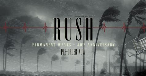 Album Review Rush ‘permanent Waves 40th Anniversary Edition