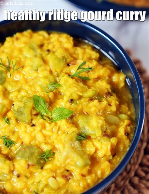 Turiya Mag Ni Dal Recipe Gujarati Turai Moong Dal Healthy Ridge