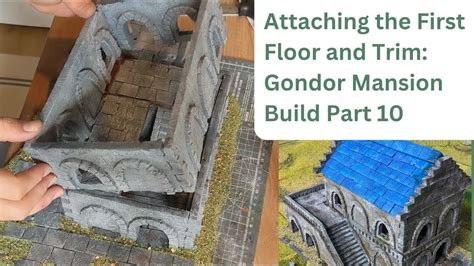 Gondor Mansion Part Construction Complete Mesbg Table Top