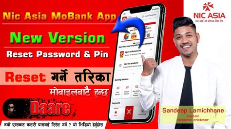 Nic Asia Mobile Banking Password Pin Reset New MoBank Apps Update