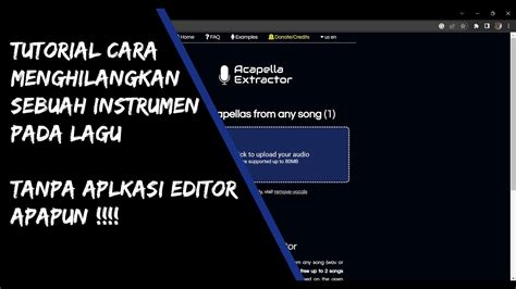 Cara Menghilankan Suara Instrumen Dan Mengambil Suara Vokal Pada