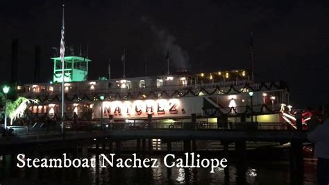 Steamboat Natchez Calliope Night Youtube