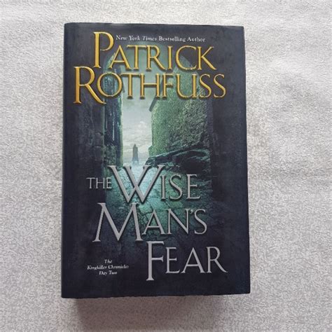 The Wise Man S Fear Kingkiller Chronicles Day By Patrick Rothfuss