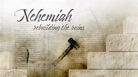 Nehemiah — Midtown Church