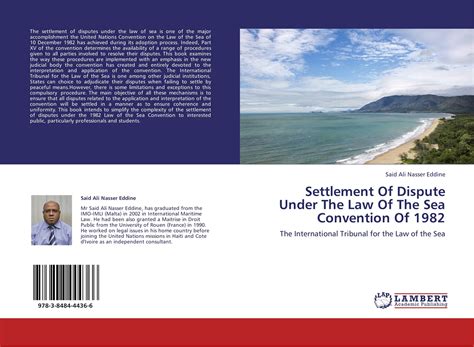 Settlement Of Dispute Under The Law Of The Sea Convention Of 1982 978