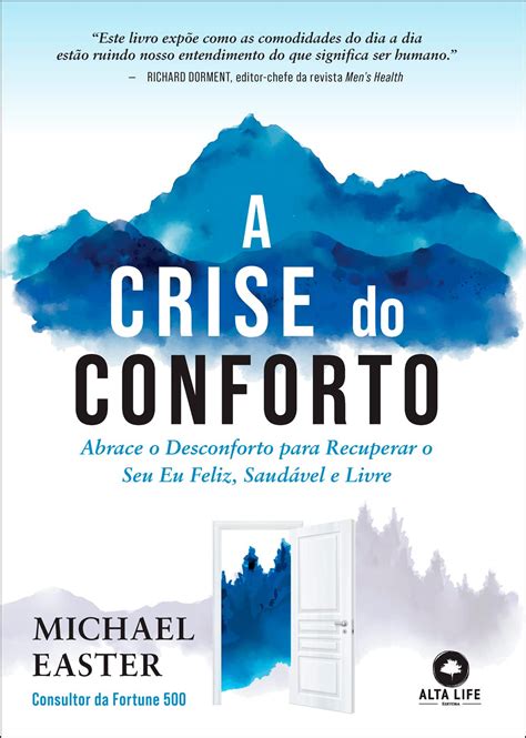 Amazon Br EBooks Kindle A Crise Do Conforto Abrace O Desconforto