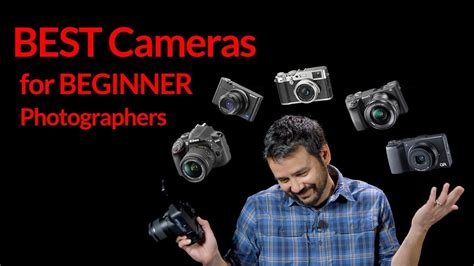 Best Cameras For Beginner Photographers YouTube