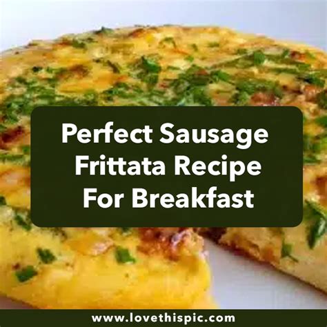 Perfect Sausage Frittata Recipe For Breakfast