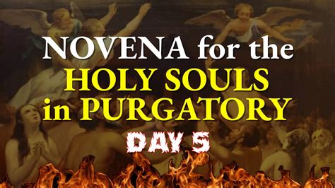 Novena for the Holy Souls In Purgatory Day 5 - Holy Rosary Today