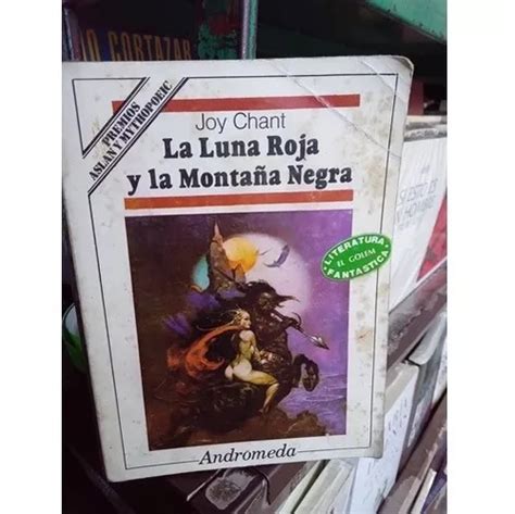 La Luna Roja Y La Montaña Negra Joy Chant en venta en Capital Federal