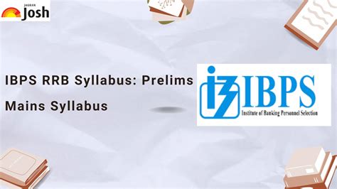 IBPS RRB Syllabus And Exam Pattern 2023 IBPS RRB PO Clerk Prelims