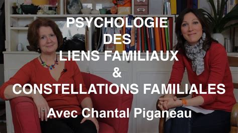 Psychologie Des Liens Familiaux Et Constellations Familiales Avec