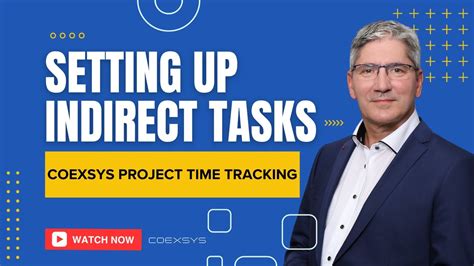 Setting Up Indirect Tasks In Coexsys Time Tracking Youtube