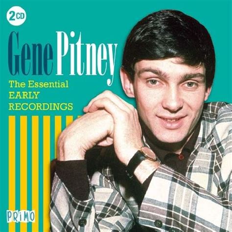 Gene Pitney - The Essential Early Recordings (CD) - Amoeba Music