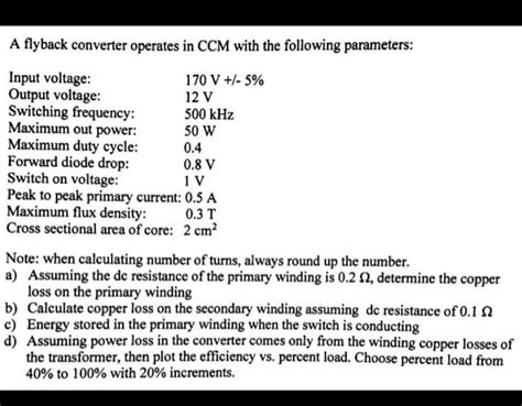 Solved A Flyback Converter Operates In Ccm With The Chegg