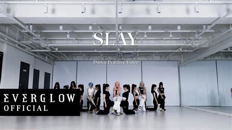 Mirrored EVEGLOW 에버글로우 SLAY Dance Practice Video YouTube